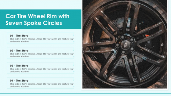 Car Tire Wheel Rim With Seven Spoke Circles Ppt PowerPoint Presentation File Clipart PDF Car Tire Wheel Rim With Seven Spoke Circles Ppt PowerPoint Presentation File Clipart PDF