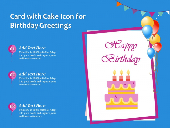 Card With Cake Icon For Birthday Greetings Ppt PowerPoint Presentation Gallery Graphics Tutorials PDF