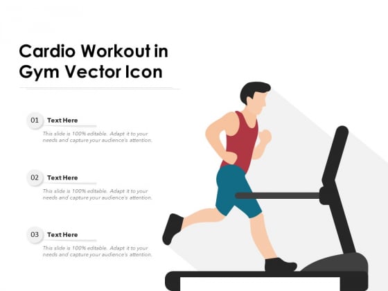 Cardio Workout In Gym Vector Icon Ppt Powerpoint Presentation File Designs Pdf Powerpoint Templates