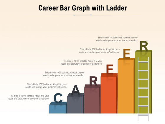 Career Bar Graph With Ladder Ppt PowerPoint Presentation File Infographics PDF