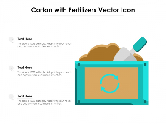 Carton With Fertilizers Vector Icon Ppt PowerPoint Presentation Visual Aids Deck PDF