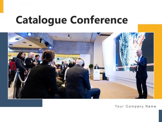 Catalogue Conference Technology Data Ppt PowerPoint Presentation Complete Deck Catalogue Conference Technology Data Ppt PowerPoint Presentation Complete Deck