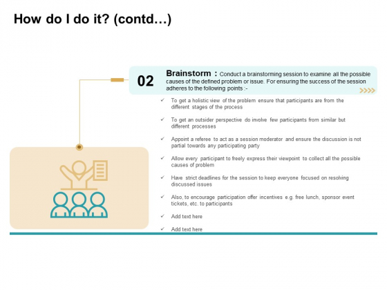 Cause And Effect For Business Problem Solution How Do I Do It Contd Brainstorm Guidelines PDF Cause And Effect For Business Problem Solution How Do I Do It Contd Brainstorm Guidelines PDF
