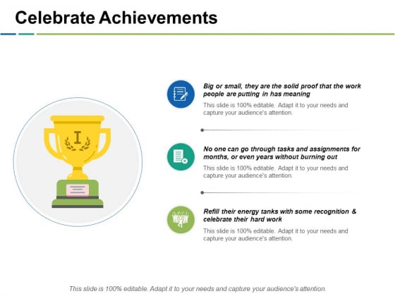 Celebrate Achievements Ppt PowerPoint Presentation Styles Gallery