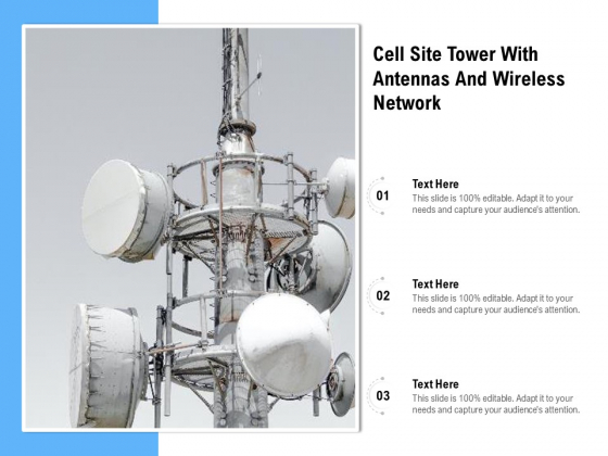 Cell Site Tower With Antennas And Wireless Network Ppt PowerPoint Presentation File Slides PDF
