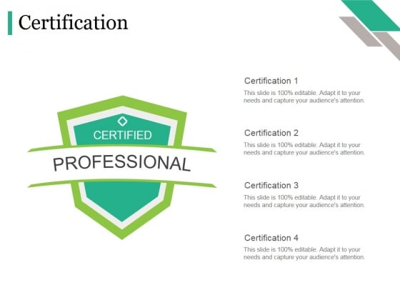 Certification Ppt PowerPoint Presentation Show Graphics Tutorials