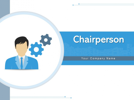 Chairperson Team Business Ppt PowerPoint Presentation Complete Deck Chairperson Team Business Ppt PowerPoint Presentation Complete Deck