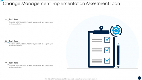 Change Management Implementation Assessment Icon Professional PDF