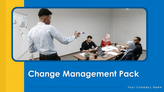 Change Management Pack Ppt PowerPoint Presentation Complete Deck With Slides