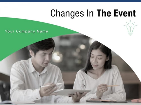 Changes In The Event Employee Engagement Social Care System Ppt PowerPoint Presentation Complete Deck Changes In The Event Employee Engagement Social Care System Ppt PowerPoint Presentation Complete Deck