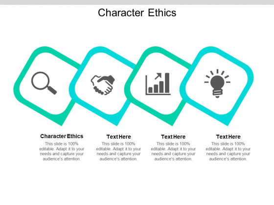 Character Ethics Ppt PowerPoint Presentation Infographic Template Slide Portrait Cpb