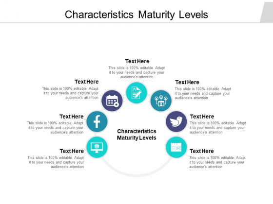 Characteristics Maturity Levels Ppt PowerPoint Presentation Infographics Styles Cpb Pdf Characteristics Maturity Levels Ppt PowerPoint Presentation Infographics Styles Cpb Pdf