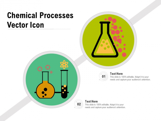 Chemical Processes Vector Icon Ppt PowerPoint Presentation File Clipart PDF