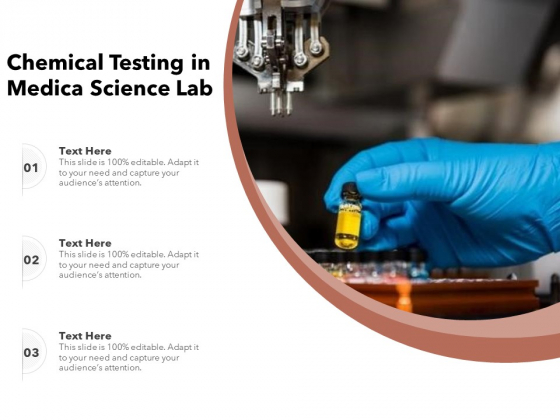 Chemical Testing In Medica Science Lab Ppt PowerPoint Presentation Professional Pictures PDF
