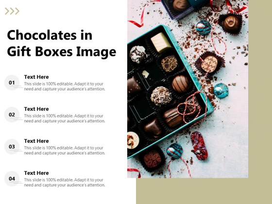 Chocolates In Gift Boxes Image Ppt PowerPoint Presentation Background Designs PDF