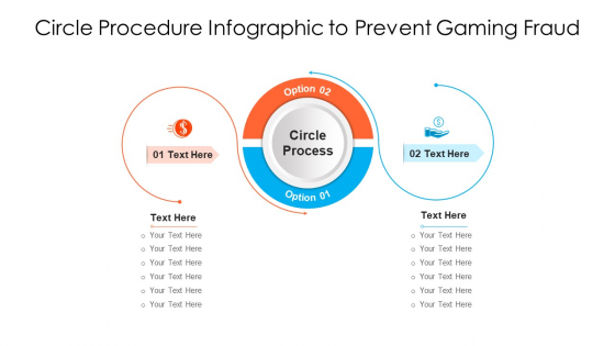 Circle Procedure Infographic To Prevent Gaming Fraud Ppt Gallery Vector PDF Circle Procedure Infographic To Prevent Gaming Fraud Ppt Gallery Vector PDF