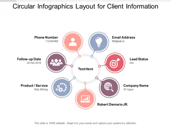 Circular Infographics Layout For Client Information Ppt PowerPoint Presentation Pictures Graphics Tutorials Circular Infographics Layout For Client Information Ppt PowerPoint Presentation Pictures Graphics Tutorials