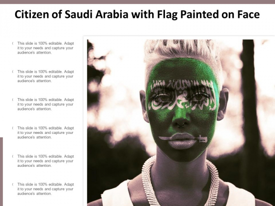 Citizen Of Saudi Arabia With Flag Painted On Face Ppt PowerPoint Presentation Professional Example PDF