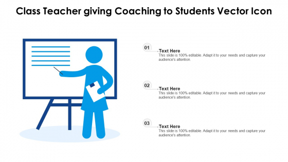 Class Teacher Giving Coaching To Students Vector Icon Ppt PowerPoint Presentation File Tips PDF Class Teacher Giving Coaching To Students Vector Icon Ppt PowerPoint Presentation File Tips PDF
