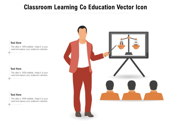 Classroom Learning Co Education Vector Icon Ppt PowerPoint Presentation File Deck PDF