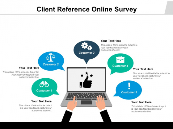 Client Reference Online Survey Ppt PowerPoint Presentation Infographics Elements PDF
