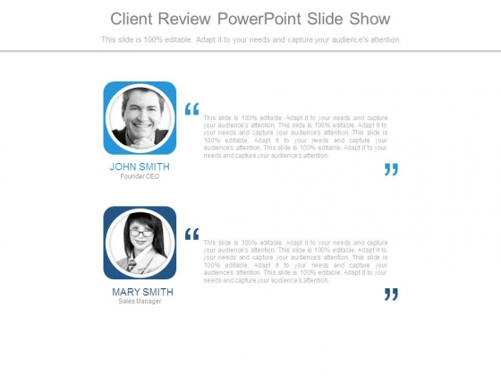 Client Review Powerpoint Slide Show Client Review Powerpoint Slide Show
