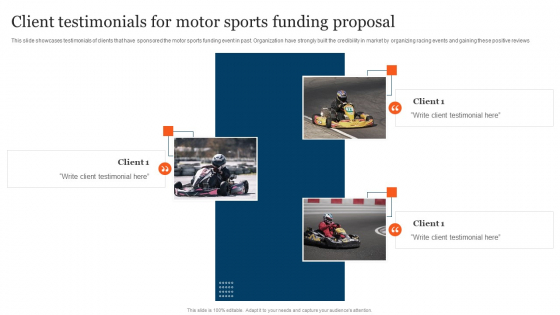 Client Testimonials For Motor Sports Funding Proposal Topics PDF
