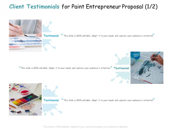 Client Testimonials For Paint Entrepreneur Proposal Ppt Icon Portfolio PDF