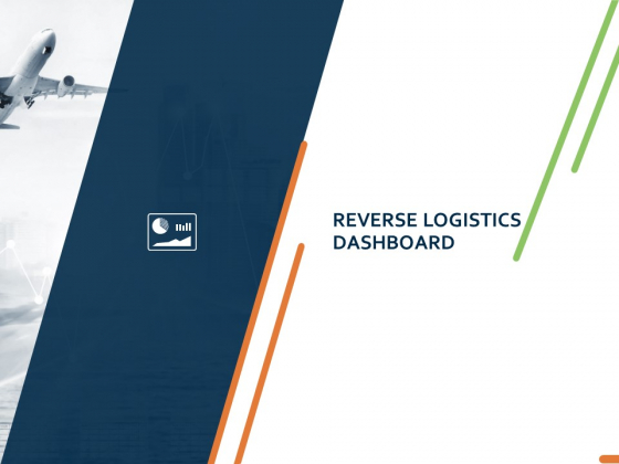 Closed Loop Supply Chain Management Reverse Logistics Dashboard Ppt File Demonstration PDF