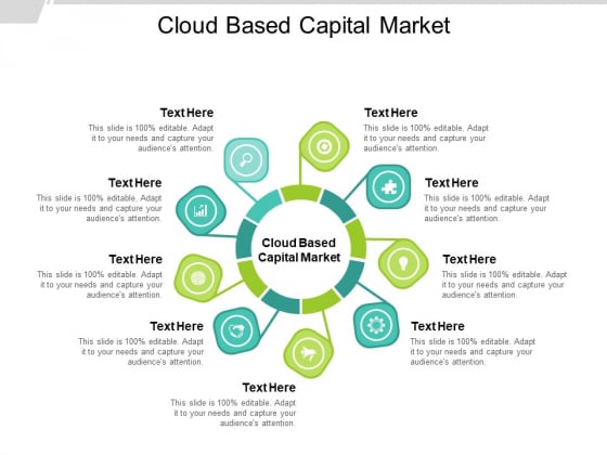 Cloud Based Capital Market Ppt PowerPoint Presentation Outline File Formats Cpb Cloud Based Capital Market Ppt PowerPoint Presentation Outline File Formats Cpb