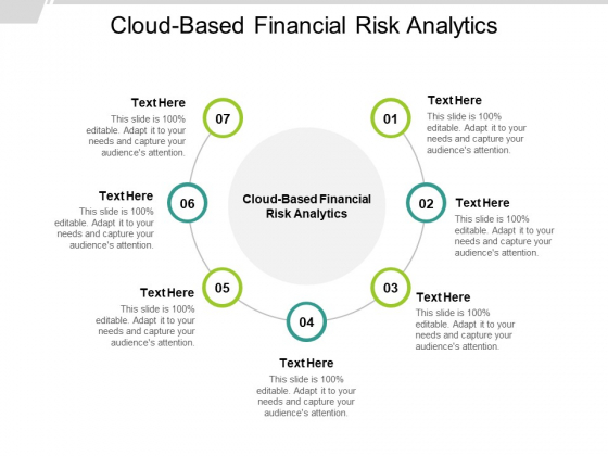 Cloud Based Financial Risk Analytics Ppt PowerPoint Presentation Styles Format Ideas Cpb Cloud Based Financial Risk Analytics Ppt PowerPoint Presentation Styles Format Ideas Cpb