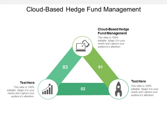 Cloud Based Hedge Fund Management Ppt PowerPoint Presentation Outline Example Cpb Pdf Cloud Based Hedge Fund Management Ppt PowerPoint Presentation Outline Example Cpb Pdf