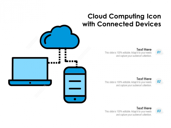 Cloud Computing Icon With Connected Devices Ppt PowerPoint Presentation Summary Graphics Tutorials PDF Cloud Computing Icon With Connected Devices Ppt PowerPoint Presentation Summary Graphics Tutorials PDF