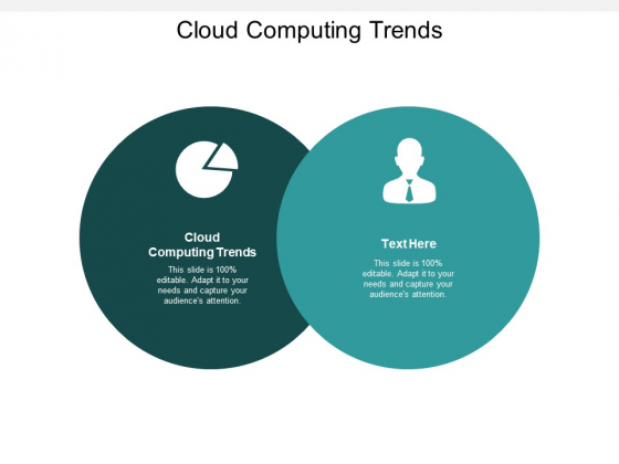 Cloud Computing Trends Ppt PowerPoint Presentation Model Display Cpb Cloud Computing Trends Ppt PowerPoint Presentation Model Display Cpb