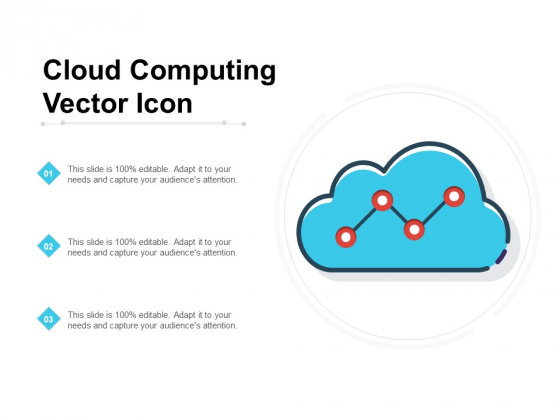 Cloud Computing Vector Icon Ppt PowerPoint Presentation Infographics Diagrams PDF