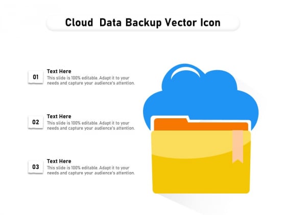 Cloud Data Backup Vector Icon Ppt PowerPoint Presentation Gallery Graphics Example PDF