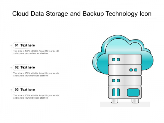 Cloud Data Storage And Backup Technology Icon Ppt PowerPoint Presentation Gallery Deck PDF