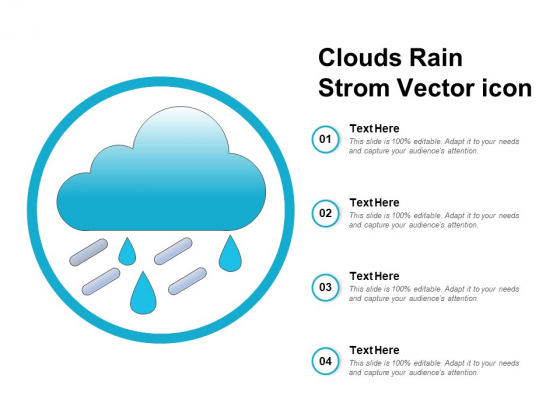 Clouds Rain Strom Vector Icon Ppt Powerpoint Presentation Model Design Templates Clouds Rain Strom Vector Icon Ppt Powerpoint Presentation Model Design Templates