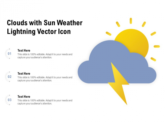 Clouds With Sun Weather Lightning Vector Icon Ppt Professional Clipart Images PDF