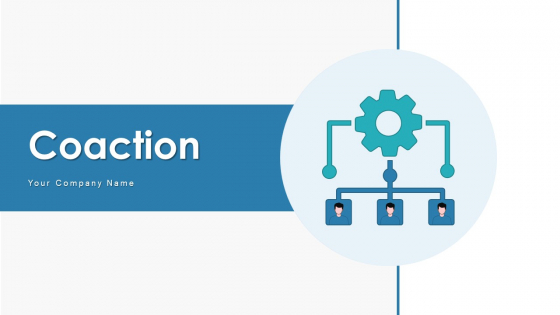 Coaction Integration Workflow Ppt PowerPoint Presentation Complete Deck With Slides