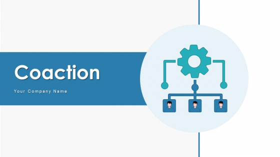 Coaction Integration Workflow Ppt PowerPoint Presentation Complete Deck With Slides Coaction Integration Workflow Ppt PowerPoint Presentation Complete Deck With Slides