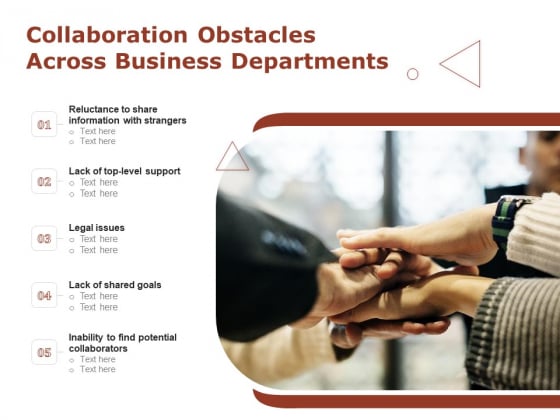 Collaboration Obstacles Across Business Departments Ppt PowerPoint Presentation Gallery Brochure PDF Collaboration Obstacles Across Business Departments Ppt PowerPoint Presentation Gallery Brochure PDF