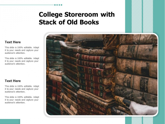 College Storeroom With Stack Of Old Books Ppt PowerPoint Presentation Gallery Portfolio PDF College Storeroom With Stack Of Old Books Ppt PowerPoint Presentation Gallery Portfolio PDF