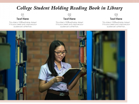 College Student Holding Reading Book In Library Ppt PowerPoint Presentation File Background Designs PDF