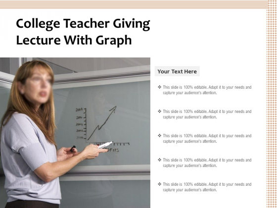 College Teacher Giving Lecture With Graph Ppt PowerPoint Presentation Themes PDF