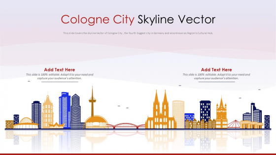 Cologne City Skyline Vector PowerPoint Presentation PPT Template PDF Cologne City Skyline Vector PowerPoint Presentation PPT Template PDF
