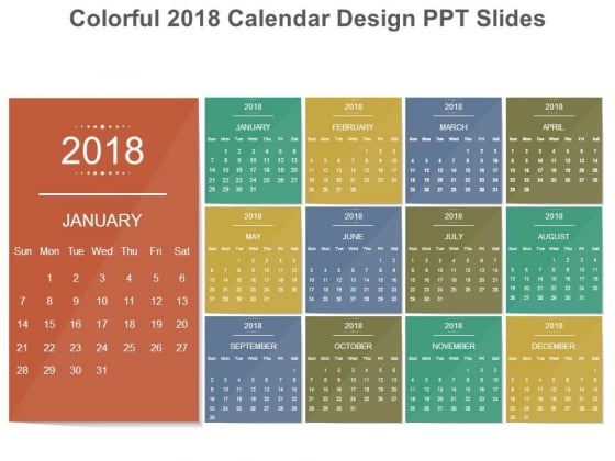 Colorful 2018 Calendar Design Ppt Slides Colorful 2018 Calendar Design Ppt Slides