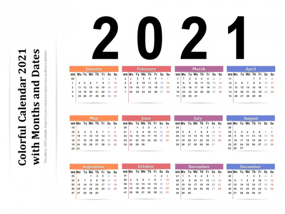 Colorful Calendar 2021 With Months And Dates Ppt PowerPoint Presentation Ideas Pictures PDF