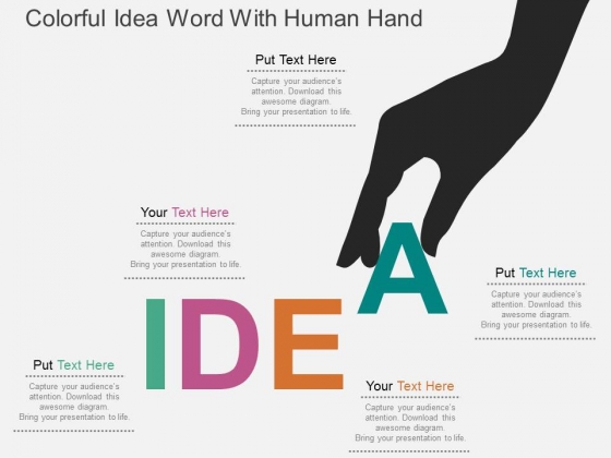 Colorful Idea Word With Human Hand Powerpoint Templates Colorful Idea Word With Human Hand Powerpoint Templates