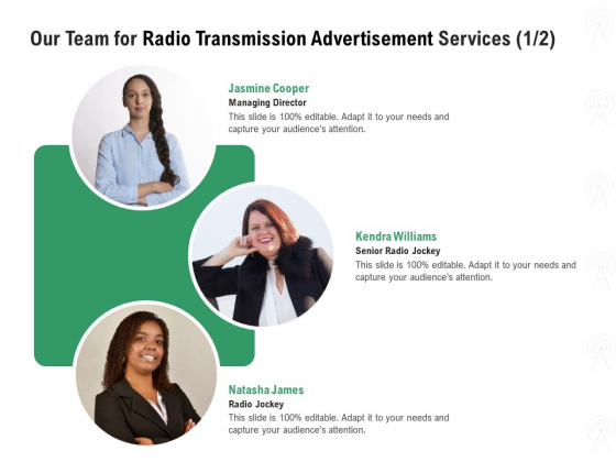 Commercial Broadcasting Our Team For Radio Transmission Advertisement Services Audience Themes PDF Commercial Broadcasting Our Team For Radio Transmission Advertisement Services Audience Themes PDF